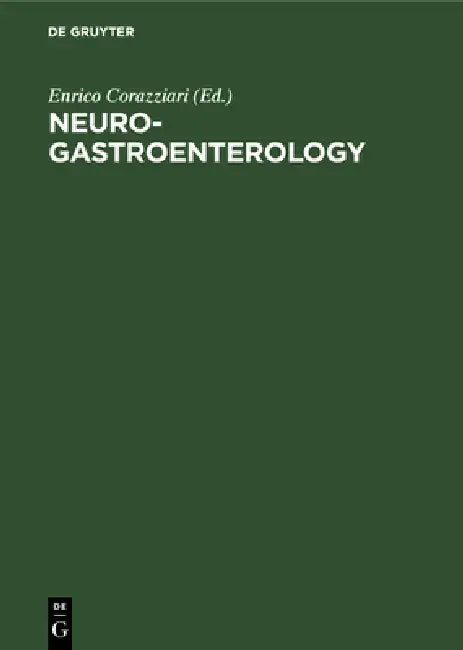 Neurogastroenterology by Enrico Corazziari