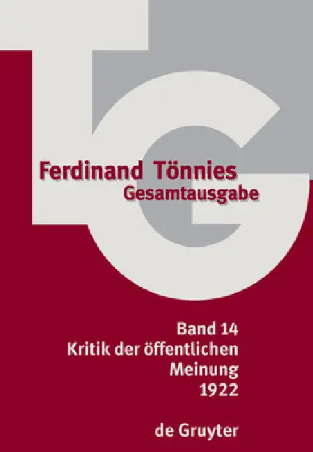 1922: Kritik Der Öffentlichen Meinung by Alexander Deichsel, Rolf Fechner, Rainer Waßner