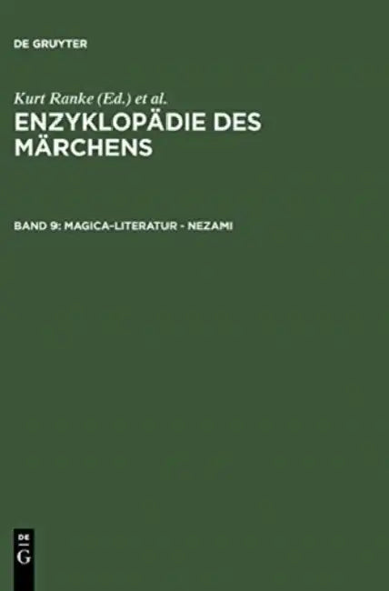 Magica-Literatur - Nezami by Akademie Der Wissenschaften Zu Gottingen, Kurt Ranke, Rolf Wilhelm Brednich