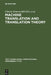 Machine Translation and Translation Theory by Christa Hauenschild, Susanne Heizmann