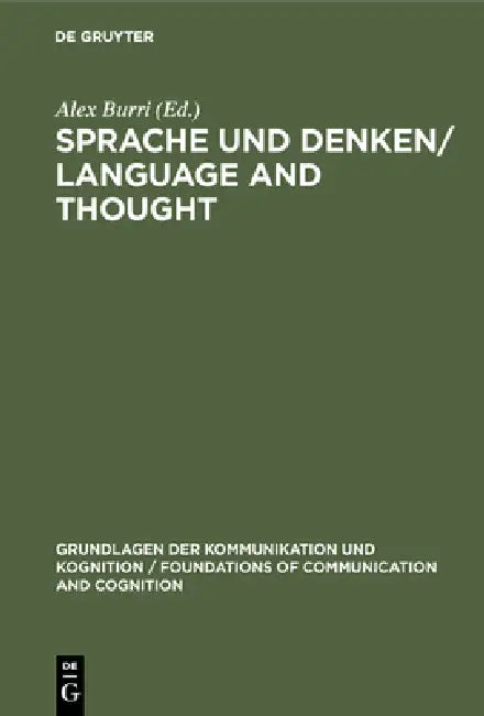 Sprache Und Denken / Language and Thought by Alex Burri