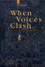 When Voices Clash by Jacob L. Mey