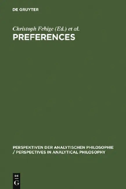 Preferences by Christoph Fehige, Ulla Wessels