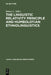The Linguistic Relativity Principle and Humboldtian Ethnolinguistics: A History and Appraisal by Robert L. Miller