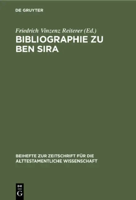 Bibliographie zu Ben Sira by Friedrich Vinzenz Reiterer