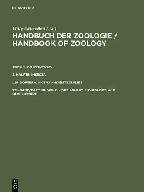 Vol 2: Morphology, Physiology, and Development by Niels Kristensen
