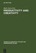 Productivity and Creativity: Studies in General and Descriptive Linguistics in Honor of E. M. Uhlenbeck by Mark Janse, An Verlinden