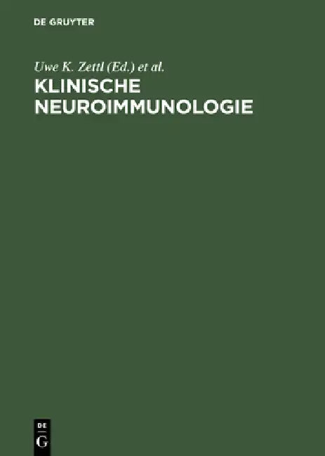 Klinische Neuroimmunologie by Uwe K. Zettl, Eilhard Mix