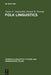 Folk Linguistics by Nancy a. Niedzielski, Dennis R. Preston