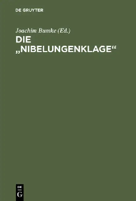 Die "Nibelungenklage" by Joachim Bumke