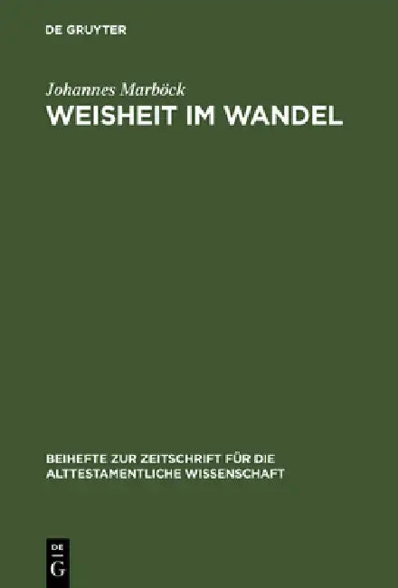 Weisheit im Wandel by Johannes Marböck