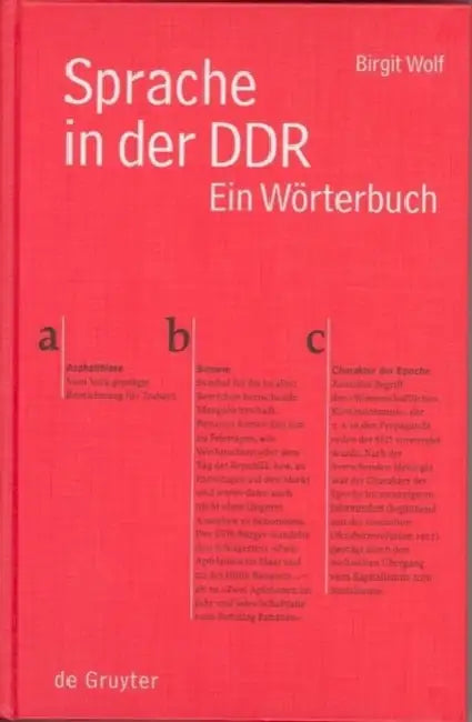 Sprache in der DDR: Ein Woerterbuch by Sarah Tosh