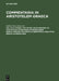 Pars I: Philoponi (olim Ammonii) in Aristotelis Categorias commentarium. Pars II: Ioannis Philoponi in Aristotelis analytica priora commentaria by Adolfus Busse, Maximilianus Wallies