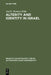 Alterity and Identity in Israel: The Ger in the Old Testament by José E. Ramírez Kidd