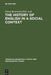 The History of English in a Social Context by Dieter Kastovsky, Arthur Mettinger