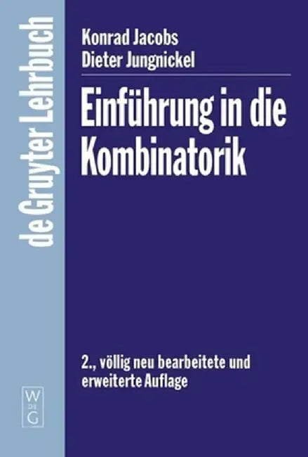 Einfuhrung in Die Kombinatorik by Konrad Jacobs