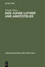 Der junge Luther und Aristoteles by Theodor Dieter