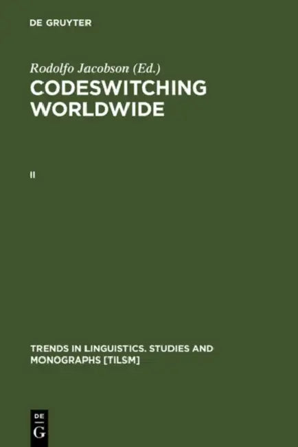 Codeswitching Worldwide. II by Rodolfo Jacobson