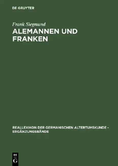 Alemannen Und Franken by Frank Siegmund