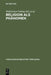 Religion als Phänomen by Wolf-Eckart Failing, Hans-Günter Heimbrock, Thomas A. Lotz