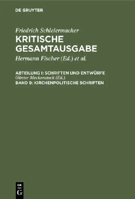 Kirchenpolitische Schriften by Günter Meckenstock, Hans-Friedrich Traulsen