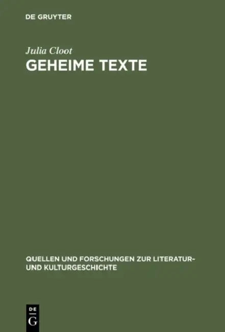 Geheime Texte by Julia Cloot