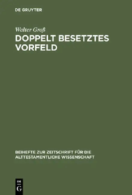 Doppelt besetztes Vorfeld by Walter Groß