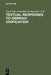 Textual Responses to German Unification: Processing Historical and Social Change in Literature and Film by Carol Anne Costabile-Heming, Rachel J. Halverson, Kristie a. Foell