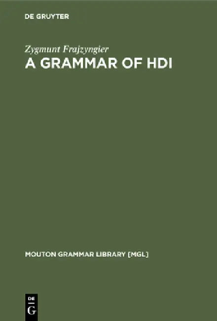 A Grammar of Hdi by Zygmunt Frajzyngier