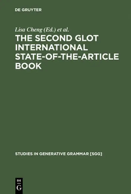 The Second Glot International State-Of-The-Article Book by Lisa Cheng