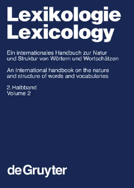 Lexikologie / Lexicology. 2. Halbband by D. Alan Cruse, Franz Hundsnurscher, Michael Job
