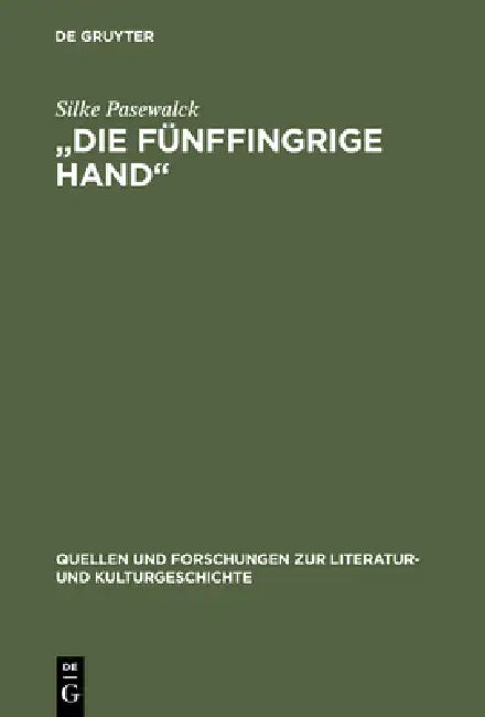 "Die fünffingrige Hand" by Silke Pasewalck