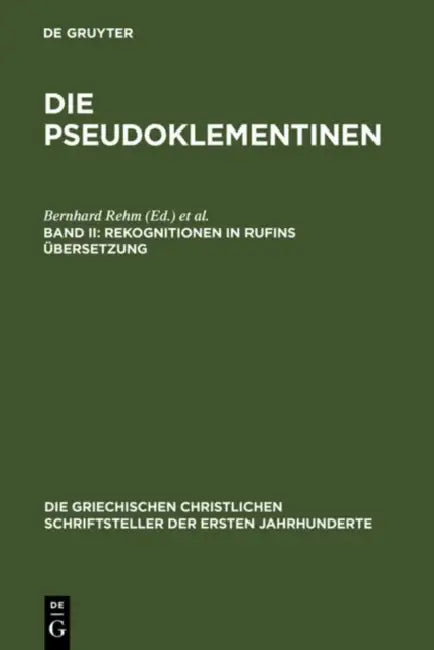 Rekognitionen in Rufins Übersetzung by Bernhard Rehm, Georg Strecker