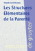 Les Structures Élémentaires de la Parenté by Claude Lévi-Strauss