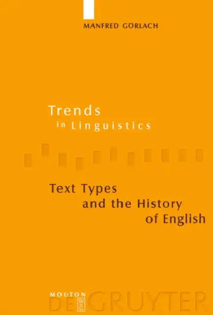 Text Types and the History of English by Manfred Görlach