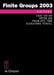 Finite Groups 2003: Proceedings of the Gainesville Conference on Finite Groups, March 6 - 12, 2003 by Chat Yin Ho, Peter Sin, Pham Huu Tiep