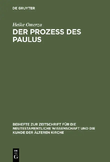 Der Prozeß des Paulus by Heike Omerzu