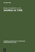 Words in Time: Diachronic Semantics from Different Points of View by Regine Eckardt