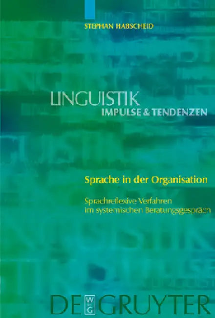 Sprache in der Organisation by Stephan Habscheid