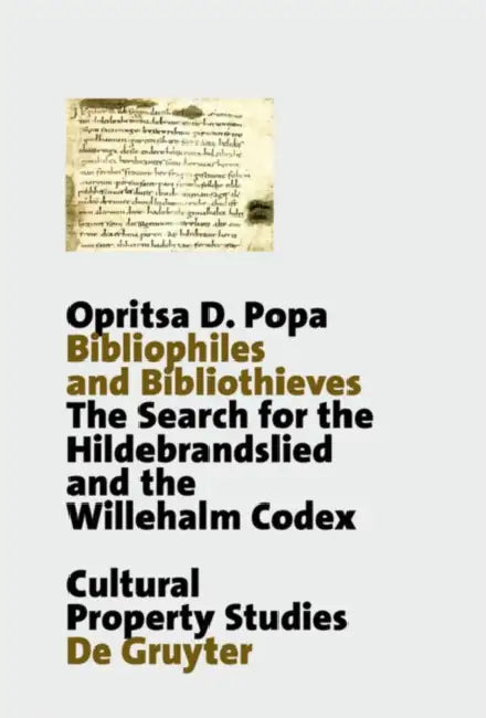 Bibliophiles and Bibliothieves by Opritsa D. Popa, Winder McConnell