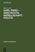 Karl Marx - Geschichte, Gesellschaft, Politik: Eine Ein- Und Weiterführung by Marco Iorio