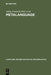 Metalanguage: Social and Ideological Perspectives by Adam Jaworski