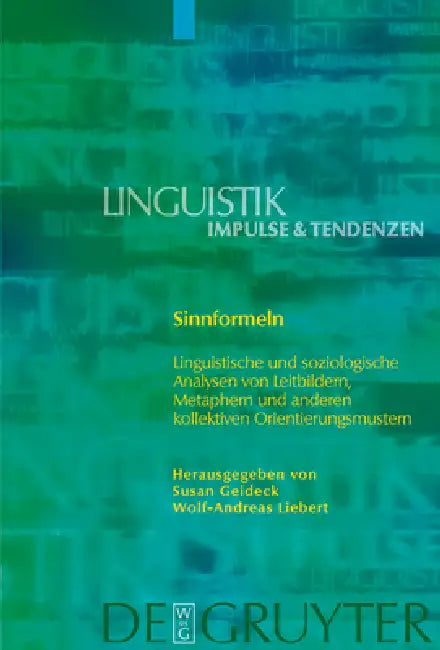 Sinnformeln by Susan Geideck, Wolf-Andreas Liebert