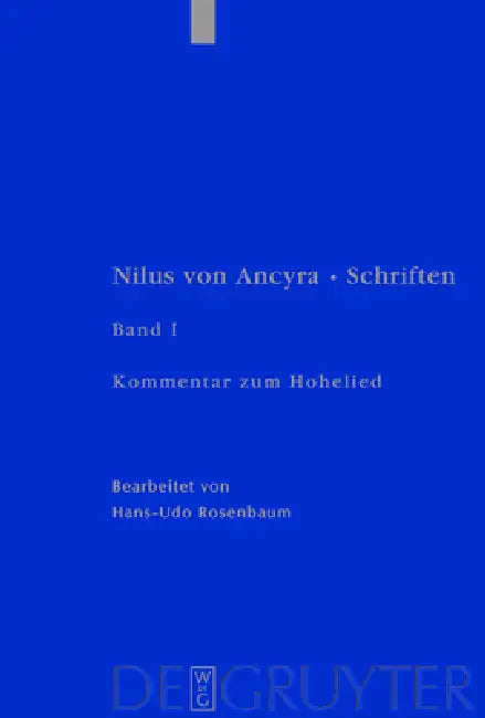 Schriften, Bd 1, Kommentar zum Hohelied by Hans-Udo Rosenbaum
