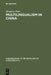 Multilingualism in China: The Politics of Writing Reforms for Minority Languages 1949-2002 by Minglang Zhou