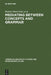Mediating Between Concepts and Grammar by Holden Härtl