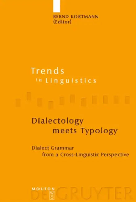 Dialectology meets Typology by Bernd Kortmann