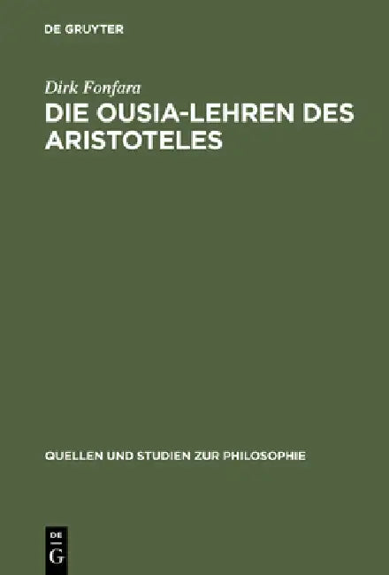 Die Ousia-Lehren des Aristoteles by Dirk Fonfara