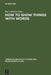 How to Show Things with Words: A Study on Logic, Language and Literature by Rui Linhares-Dias