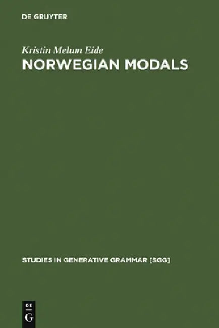 Norwegian Modals by Kristin Melum Eide
